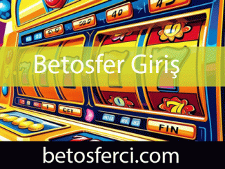 Betosfer giriş adresiyle faaliyetlerini dominantça yürütmektedir.