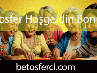 Betosfer hoşgeldin bonusu aracılığıyla destekleyici yapıdadır.
