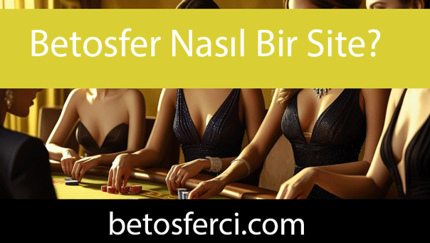 betosfer-nasil-bir-site Betosfer nasıl bir site olduğunu şeffafça göstermektedir.