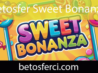 Betosfer sweet bonanza oyunuyla kazandıran taraftadır.