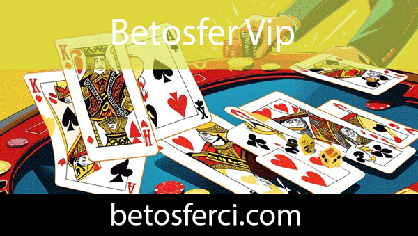 Betosfer vip fırsatlarıyla kayda değerliğini göstermektedir.